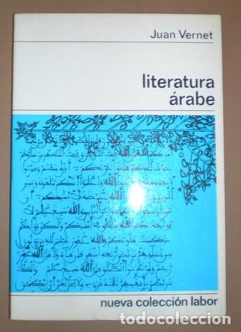 Libros de segunda mano: VERNET, Juan: LITERATURA ARABE. - Foto 1