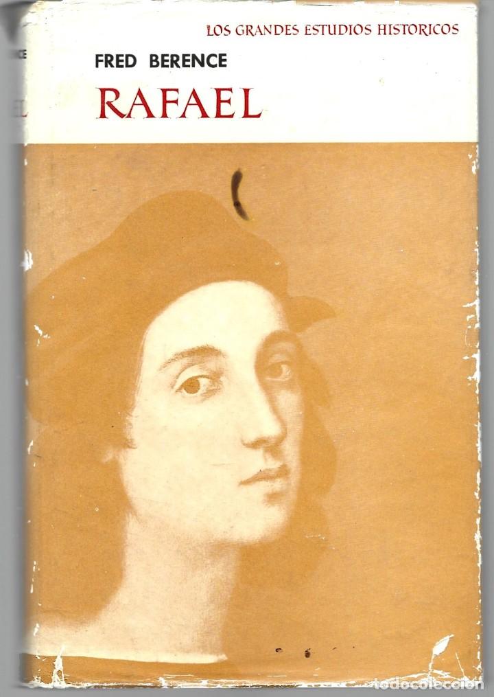 Libros de segunda mano: Fred BERENCE : Rafael (o el poder del esp&iacute;ritu). Traducci&oacute;n de Luis Hern&aacute;ndez Alfonso. 1962 - Foto 1