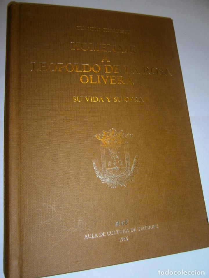 Second hand books: LIBRO HOMENAJE A LEOPOLDO DE LA ROSA OLIVERA - L3