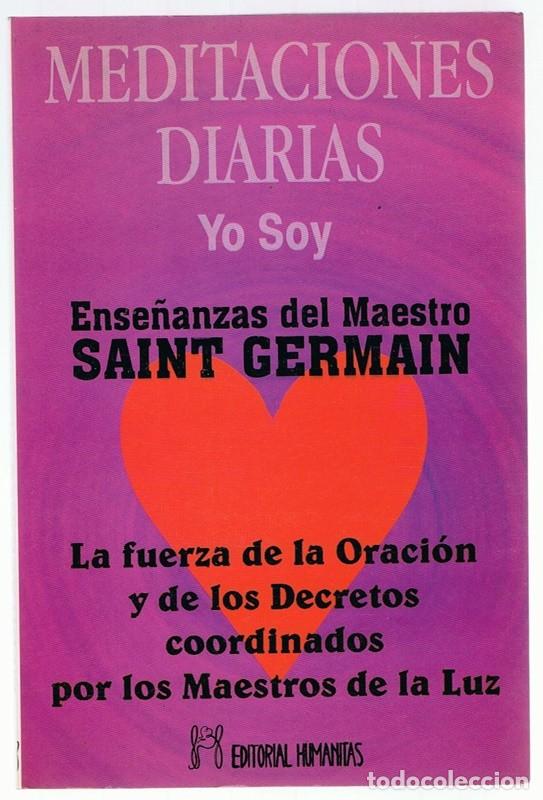 Libros de segunda mano: MEDITACIONES DIARIAS YO SOY SAINT GERMAIN - Foto 1