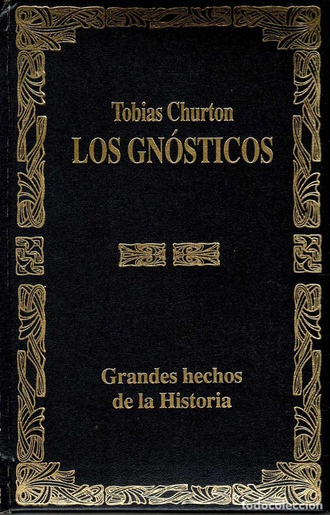 Libros de segunda mano: Los Gn&oacute;sticos - Tobias Churton - Foto 1