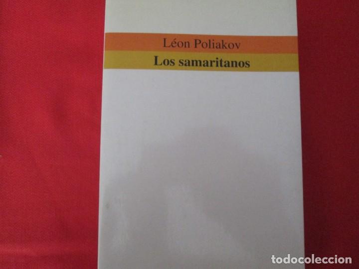 Libros de segunda mano: LEON POLIAKOV LOS SAMARITANOS - Foto 1
