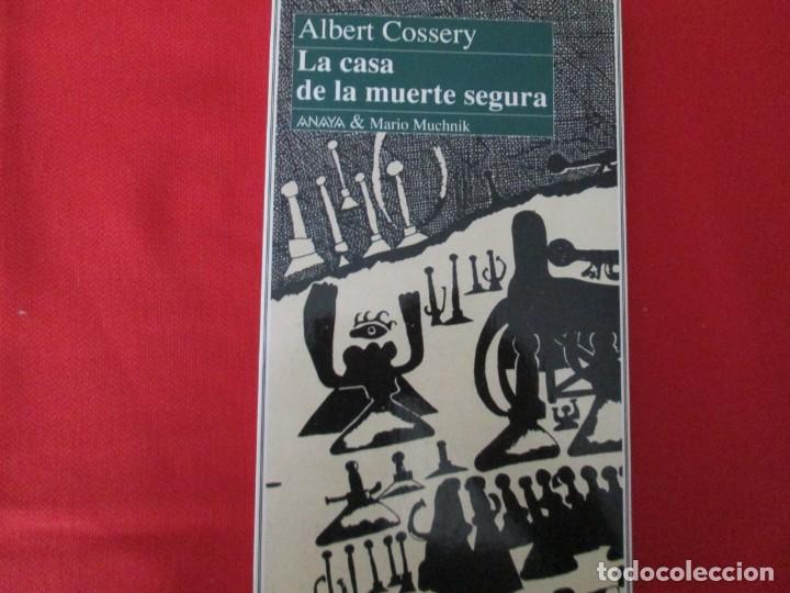 Libros de segunda mano: LA CASA DE LA MUERTE SEGURA ALBERT SOSSERY - Foto 1