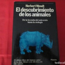 Libros de segunda mano: EL DESCUBRIMIENTO DE LOS ANIMALES HERBERT WENDT. Lote 274908798