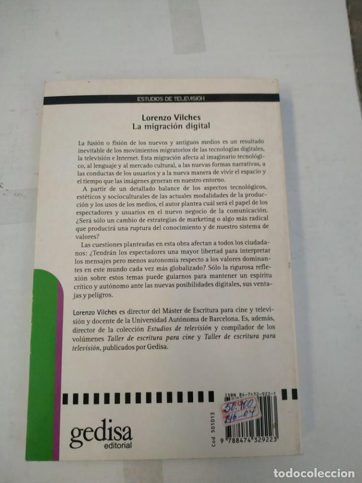 Libros de segunda mano: La Migraci&oacute;n Digital - Lorenzo Vilches. Gedisa - Foto 2