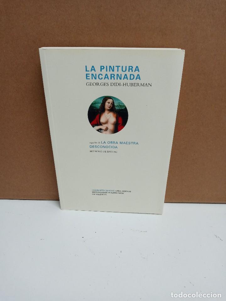 Libros de segunda mano: Georges Didi-Huberman - La pintura encarnada - Editorial Pre-Textos - Foto 1