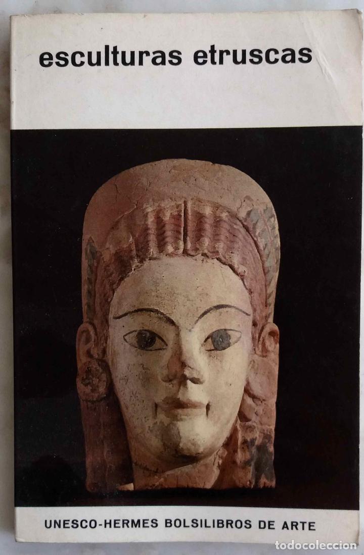 Libros de segunda mano: ESCULTURAS ETRUSCAS, LIBRO UNESCO - HERMES 1966 - Foto 1