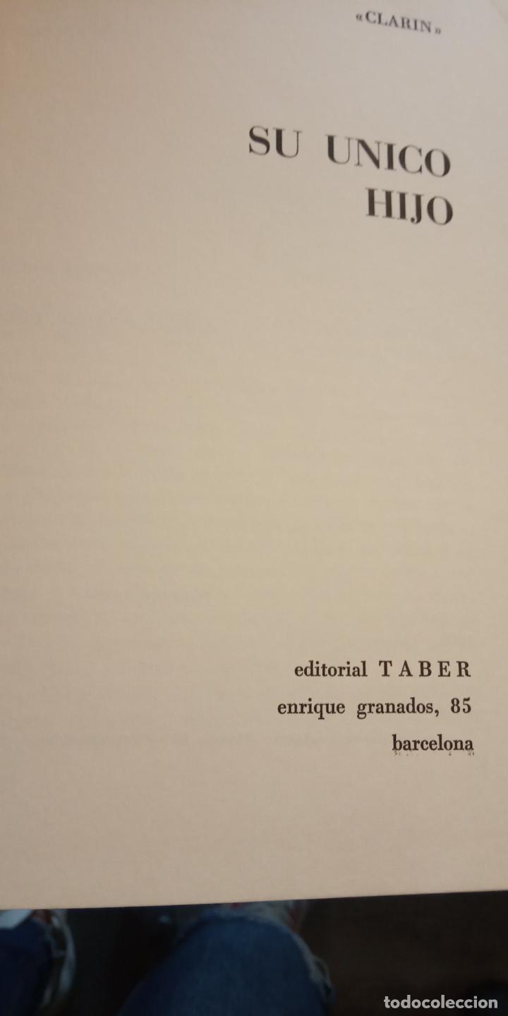 Libros de segunda mano: SU &Uacute;NICO HIJO. CLAR&Iacute;N. EDITORIAL TABER - Foto 1