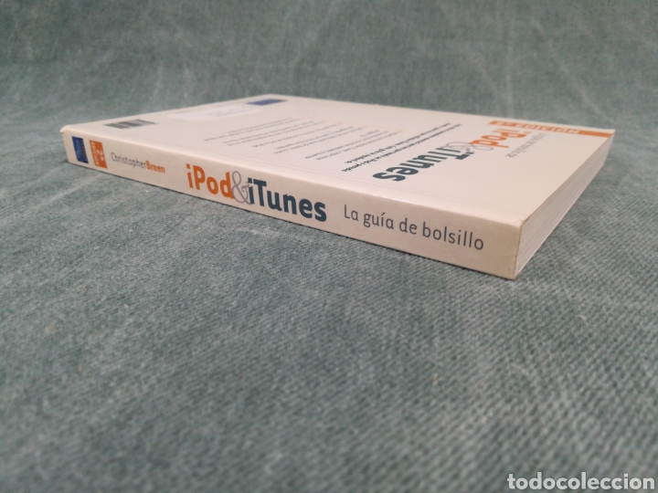 Libros de segunda mano: LA GU&Iacute;A DE BOLSILLO DE IPOD & ITUNES - CRISTOPHER BREEN - ED. PEARSON - Foto 2