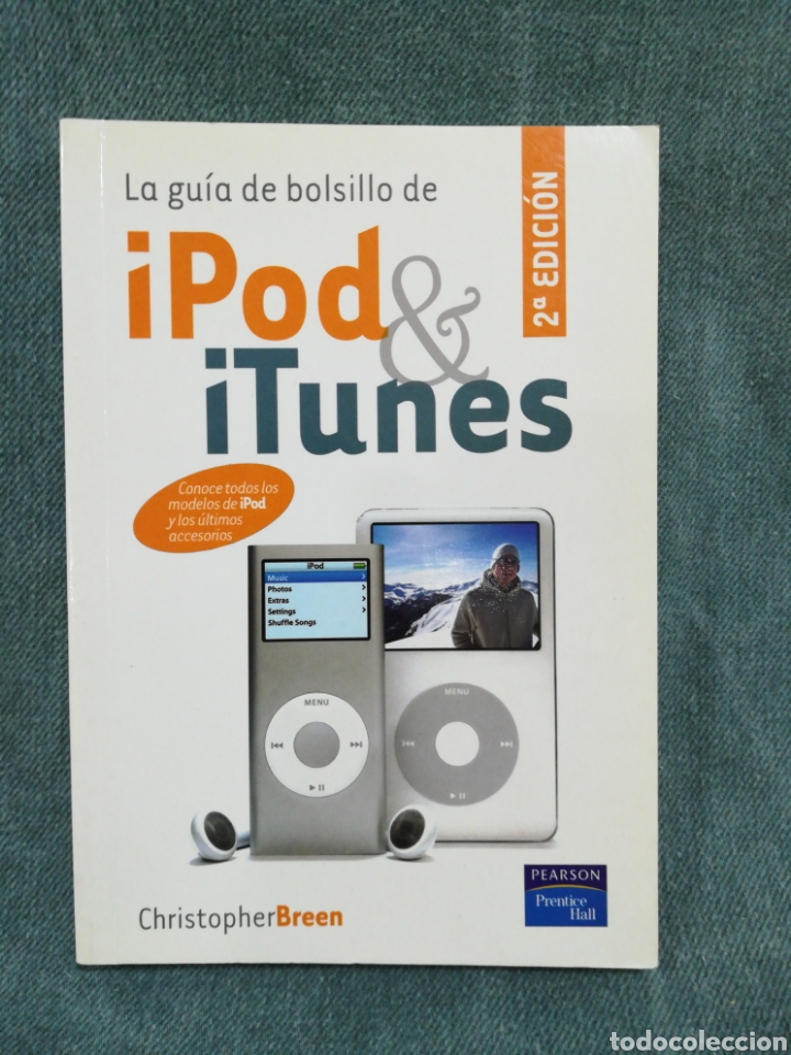 Libros de segunda mano: LA GU&Iacute;A DE BOLSILLO DE IPOD & ITUNES - CRISTOPHER BREEN - ED. PEARSON - Foto 1