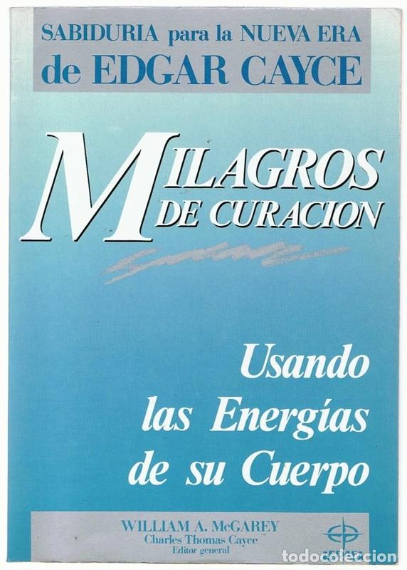 Libros de segunda mano: MILAGROS DE CURACION WILLIAM A. MCGAREY - Foto 1