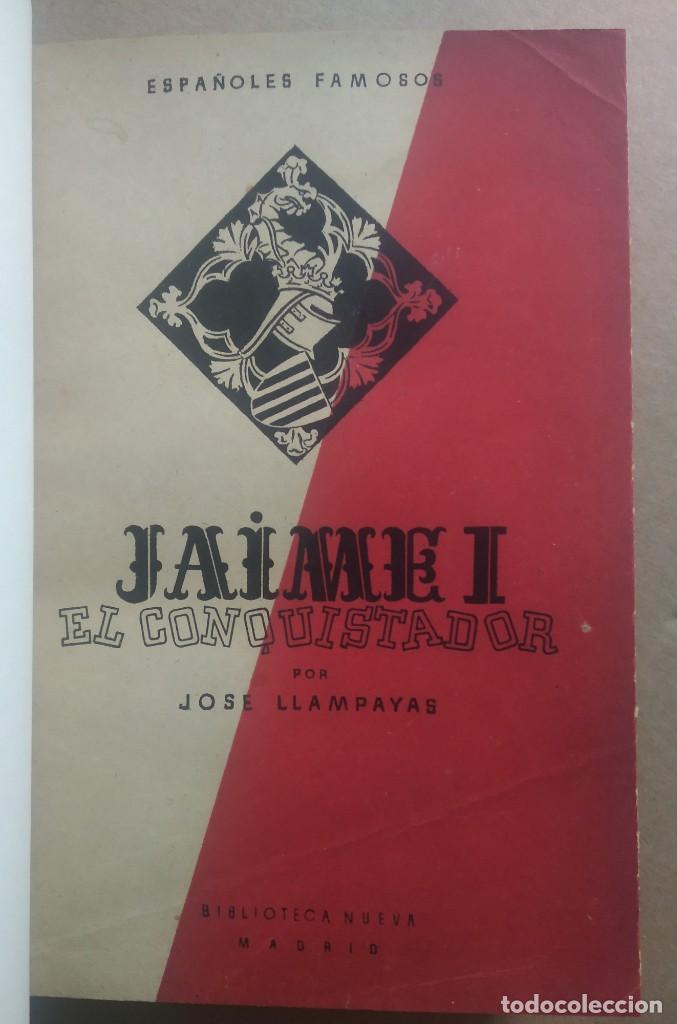 Libros de segunda mano: JAIME I EL CONQUISTADOR -- JOS&Eacute; LLAMPAYAS - Foto 2