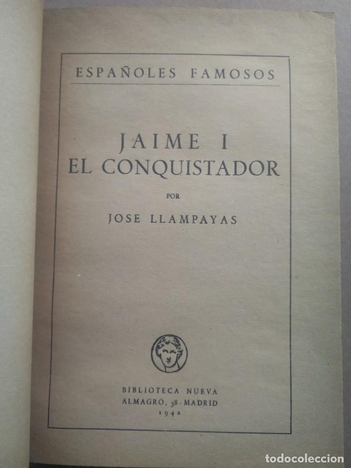 Libros de segunda mano: JAIME I EL CONQUISTADOR -- JOS&Eacute; LLAMPAYAS - Foto 3