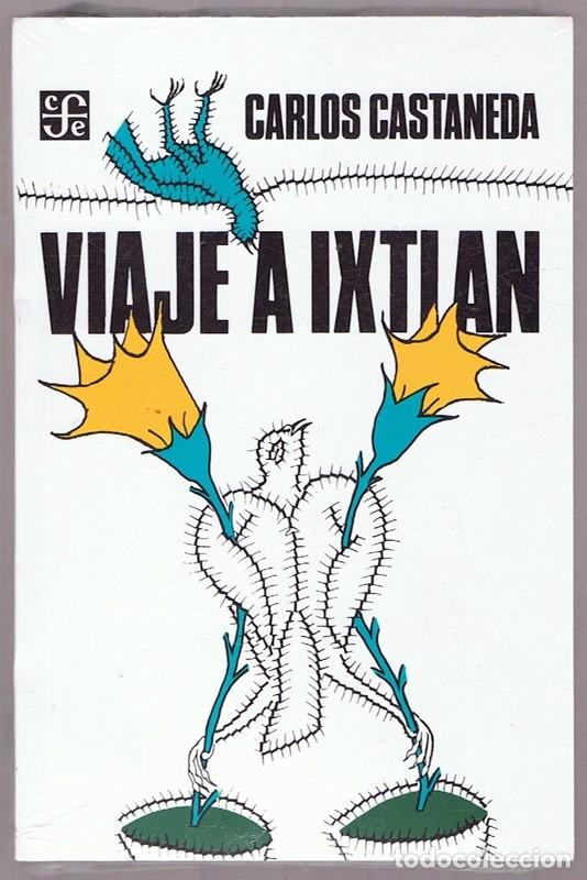 Libros de segunda mano: VIAJE A IXTLAN CARLOS CASTANEDA (PRECINTADO) - Foto 1