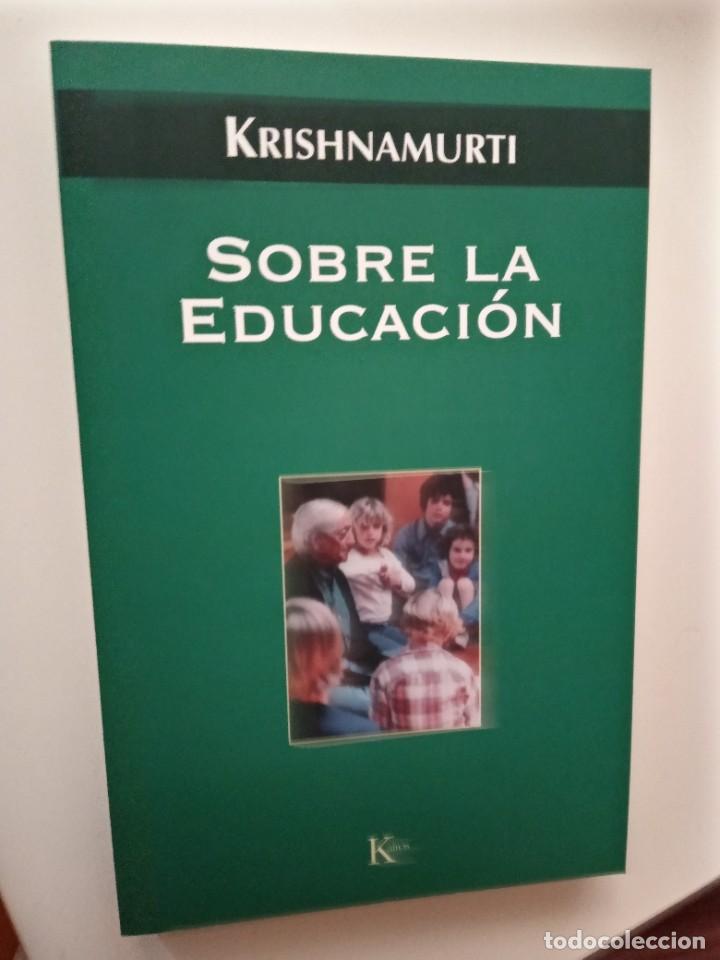 Libros de segunda mano: SOBRE LA EDUCACION JIDDU KRISHNAMURTI LIBRO ESPIRITUALIDAD - Foto 1