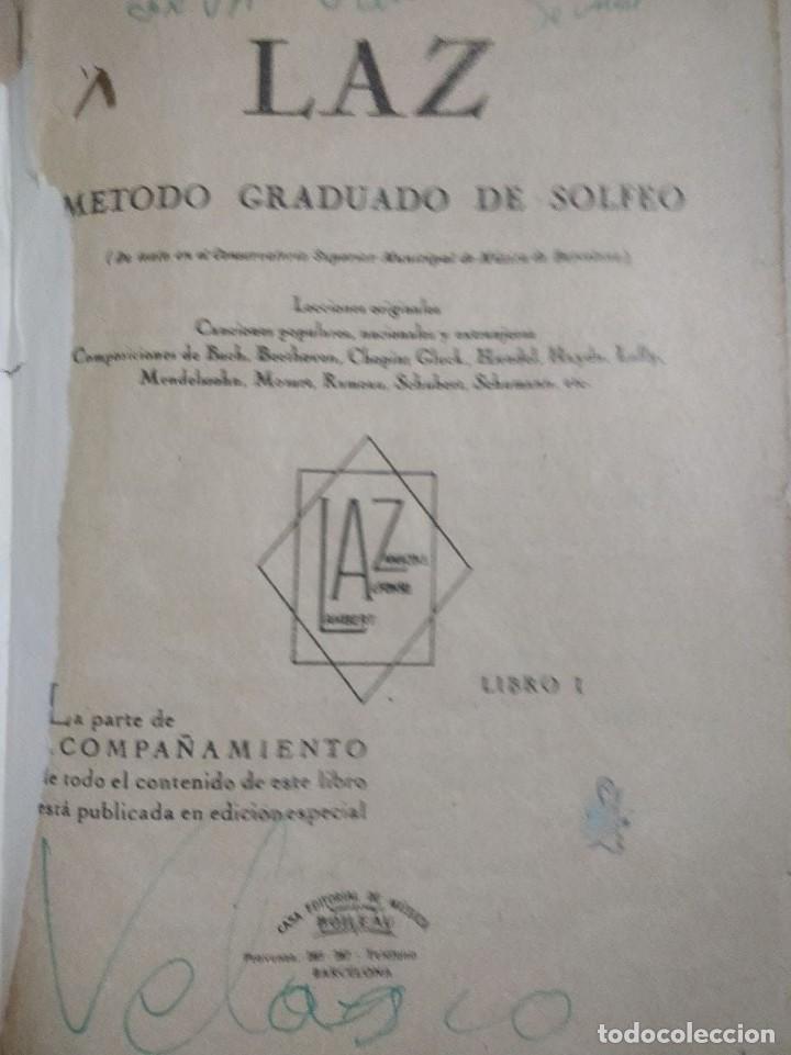 Libros de segunda mano: LAZ. M&Eacute;TODO GRADUADO DE SOLFEO. LIBRO I - Foto 3