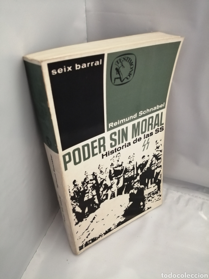 Libros de segunda mano: PODER SIN MORAL. HISTORIA DE LAS SS (PRIMERA EDICI&Oacute;N) - Foto 3