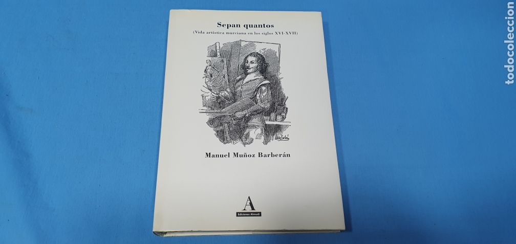 Libros de segunda mano: SEPAN QUANTOS - MANUEL MU&Ntilde;OZ BARBER&Aacute;N - EDICIONES ALMUD&Iacute; - Foto 1