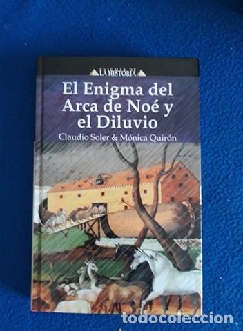 Libros de segunda mano: EL ENIGMA DEL ARCA DE NO&Eacute; Y EL DILUVIO - CLAUDIO SOLER Y M&Oacute;NICA QUIR&Oacute;N - Foto 1