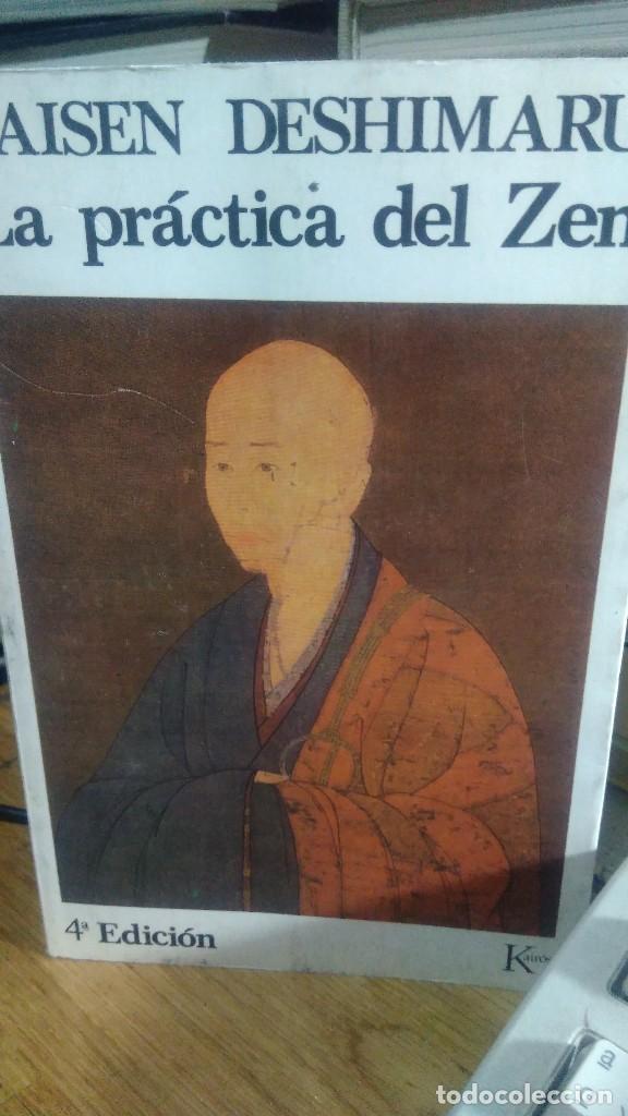 Libros de segunda mano: LAS PR&Aacute;CTICAS DEL ZEN, TAISEN DESHIMARU, ED. KAIR&Oacute;S - Foto 1