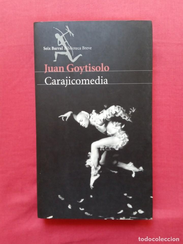 Libros de segunda mano: JUAN GOYTISOLO - CARAJICOMEDIA - Foto 1