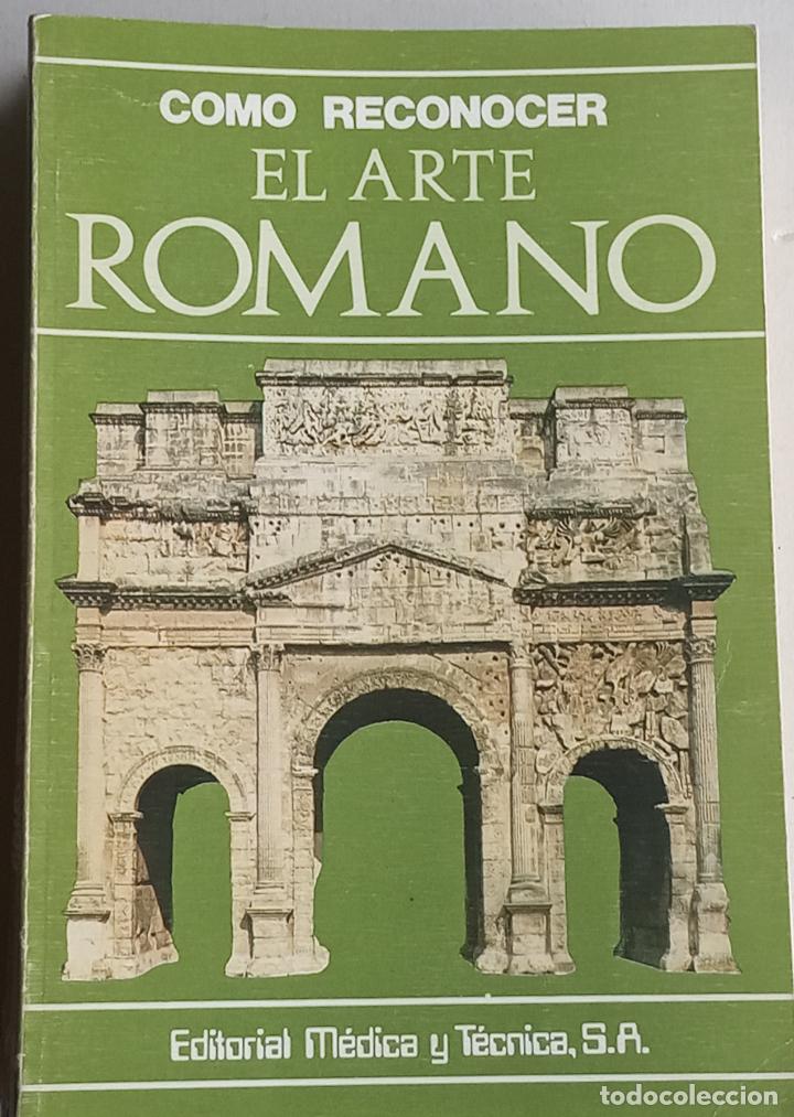 Libros de segunda mano: Como reconocer el arte Romano - Foto 1