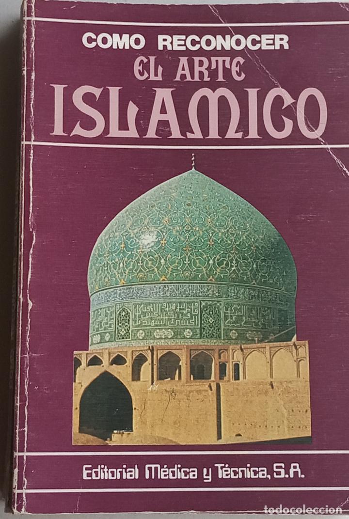 Libros de segunda mano: Como reconocer el arte Isl&aacute;mico - Foto 1
