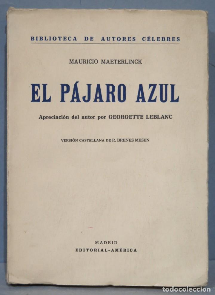 Libros de segunda mano: EL PAJARO AZUL. MAETERLINCK - Foto 1