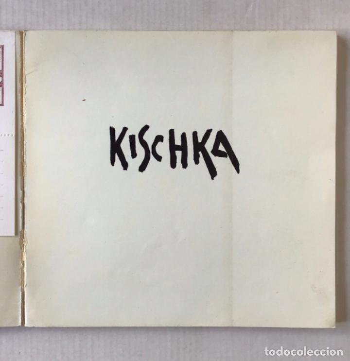Libros de segunda mano: KISCHKA. - CASSOU, Jean, y WALDEMAR, George. - Foto 2