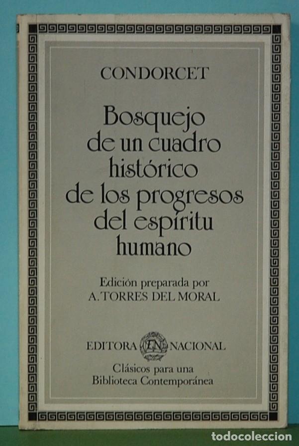 Libros de segunda mano: CONDORCET: Bosquejo de un cuadro historico de los progresos del espiritu humano. Editora Nacional. - Foto 1