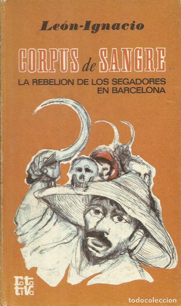 Libros de segunda mano: Corpus de sangre / Le&oacute;n Ignacio. - Foto 1