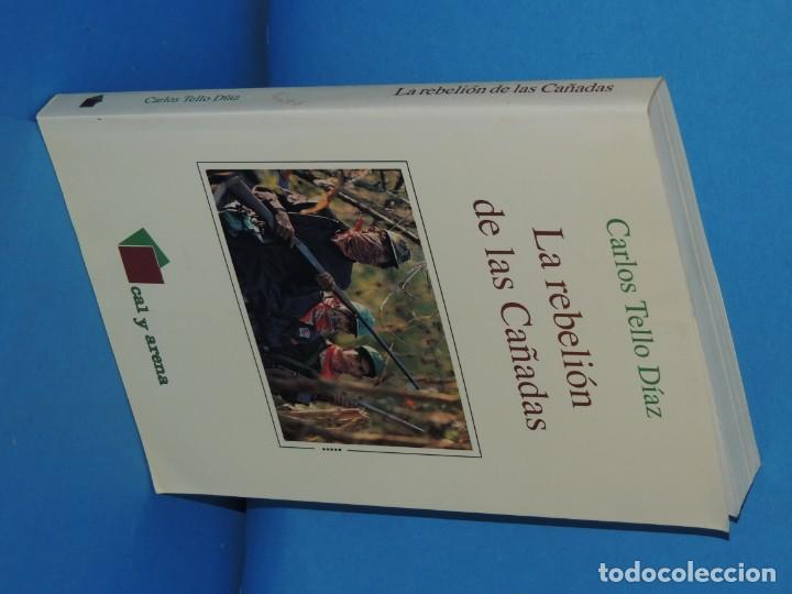 Libros de segunda mano: LA REBELI&Oacute;N DE LAS CA&Ntilde;ADAS.- CARLOS TELLO D&Iacute;AZ - Foto 2