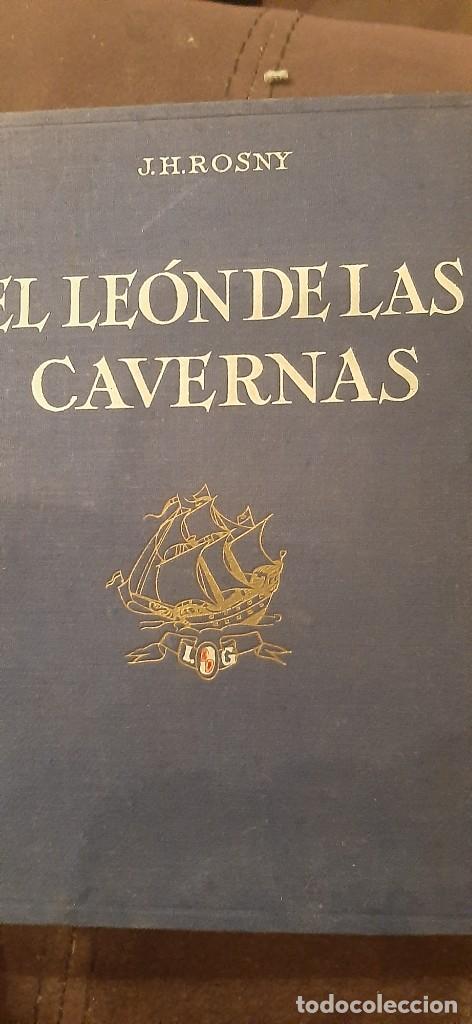 Libros de segunda mano: EL LEON DE LAS CAVERNAS. J. H. ROSNY - Foto 1