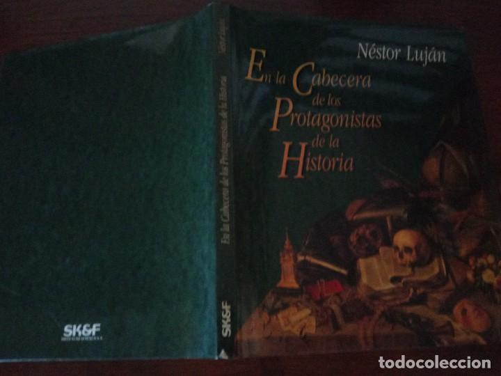 Libros de segunda mano: EN LA CABECERA DE LOS PROTAGONISTAS DE LA HISTORIA.- N&eacute;stor Luj&aacute;n. - Foto 2