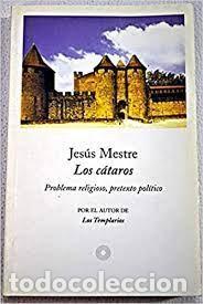 Libros de segunda mano: los c&aacute;taros Jes&uacute;s Mestre - Foto 1