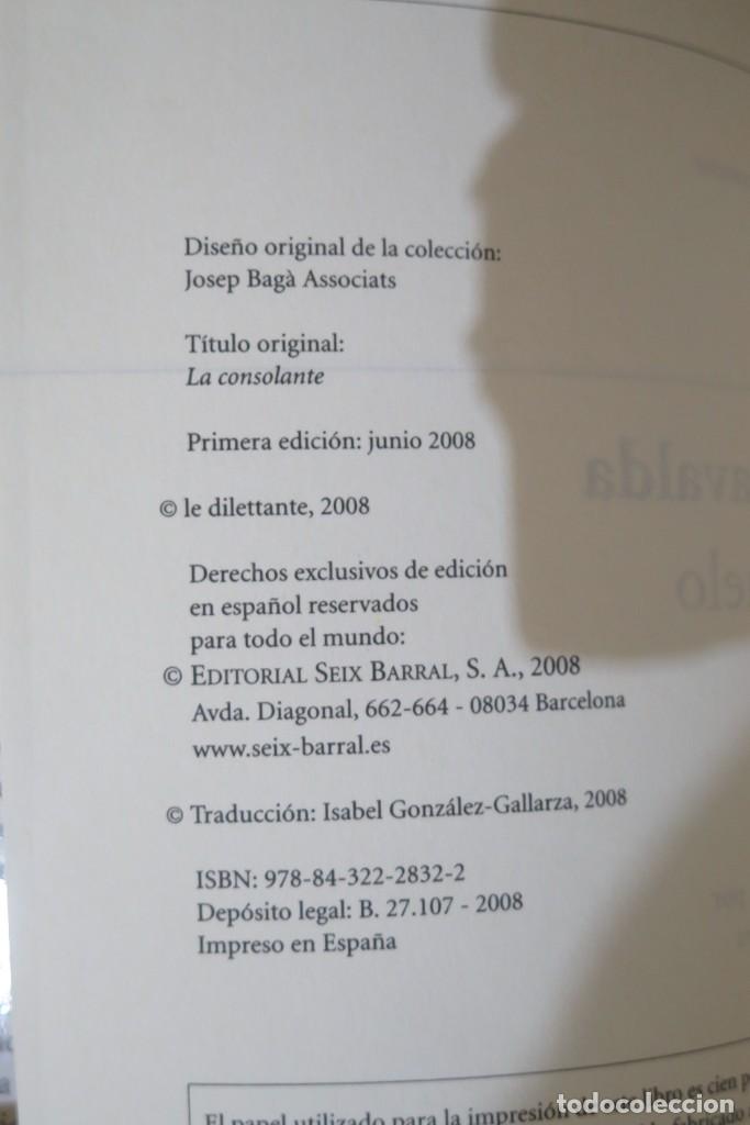 Libros de segunda mano: 2008.- EL CONSUELO. GAVALDA - Foto 3