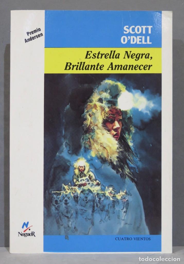 Libros de segunda mano: ESTRELLA NEGRA. BRILLANTE AMANECER. SCOTT - Foto 1