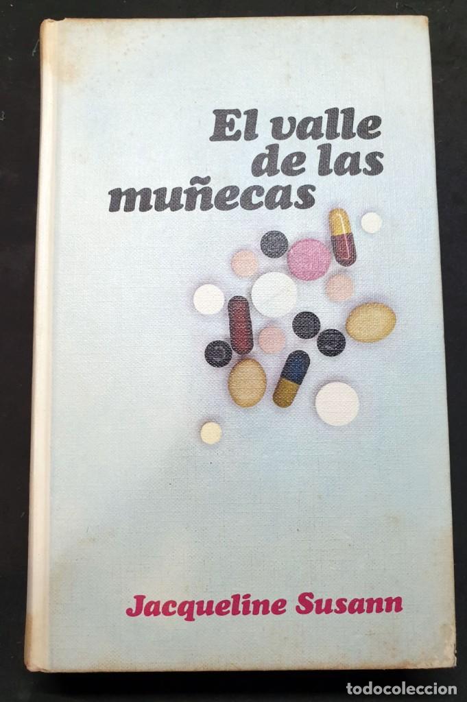 Libros de segunda mano: El valle de las mu&ntilde;ecas Jacqueline Susann - Foto 1