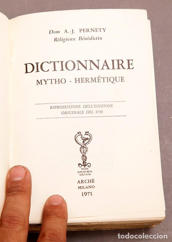 Libros de segunda mano: Dictionnaire Mytho-Hermetique - PERNETY - FACSIMIL - ED. LIMITADA - Foto 5