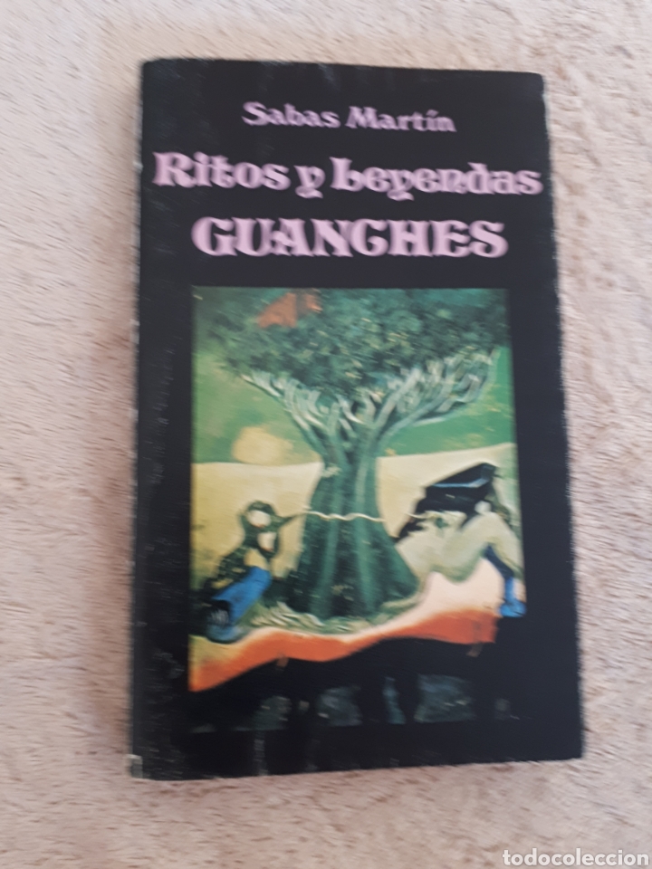 Libros de segunda mano: RITOS Y LEYENDAS GUANCHES - SABAS MART&Iacute;N - Ed. 1988 - Foto 1
