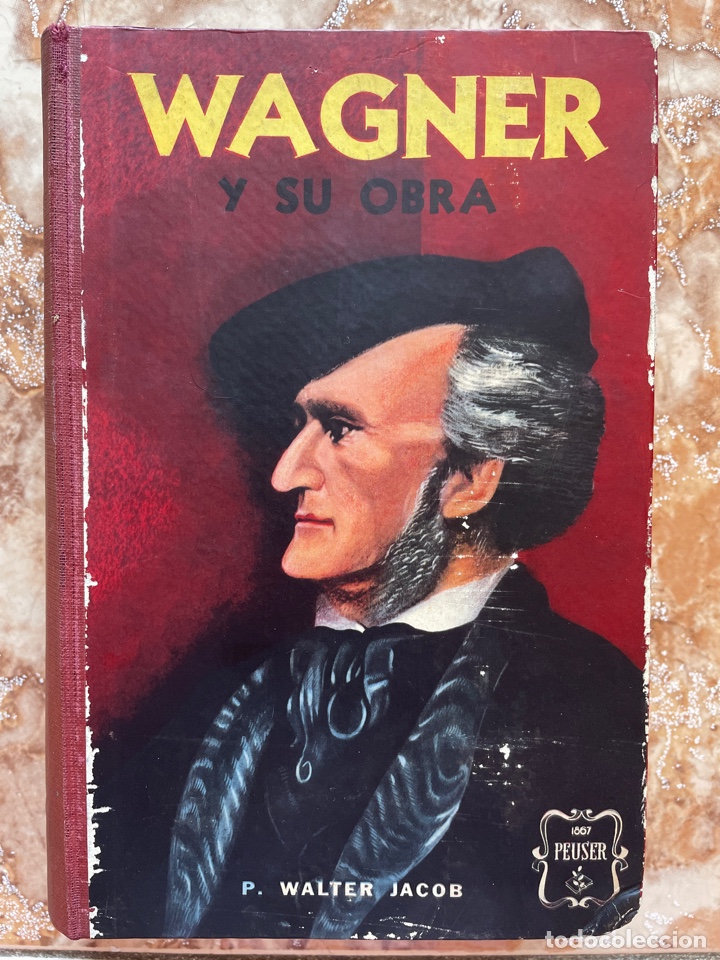 Libros de segunda mano: Wagner y su obra, de P. Walter Jacob. - Foto 1