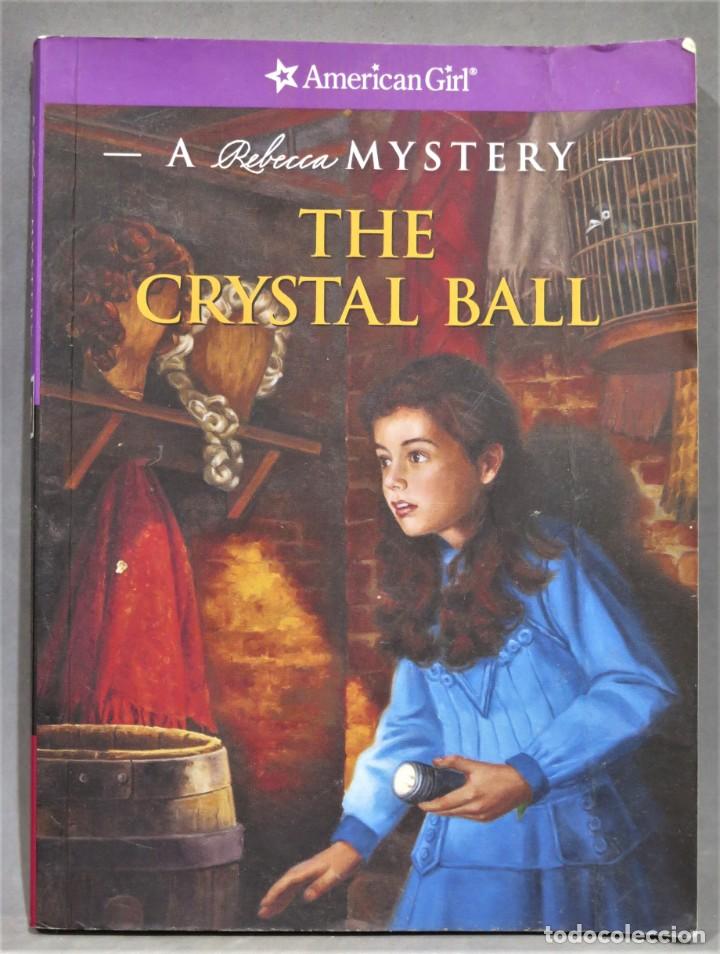 Libri di seconda mano: THE CRYSTAL BALL. REBECCA