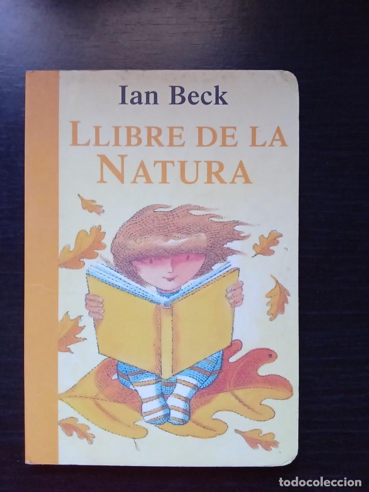 Libros de segunda mano: Ian Beck.Llibre de la natura. - Foto 1