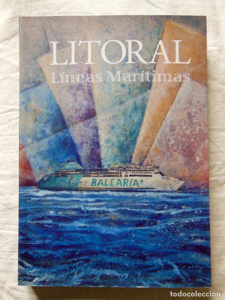 Libros de segunda mano: LITORAL. Lineas maritimas. 2012 - Foto 1