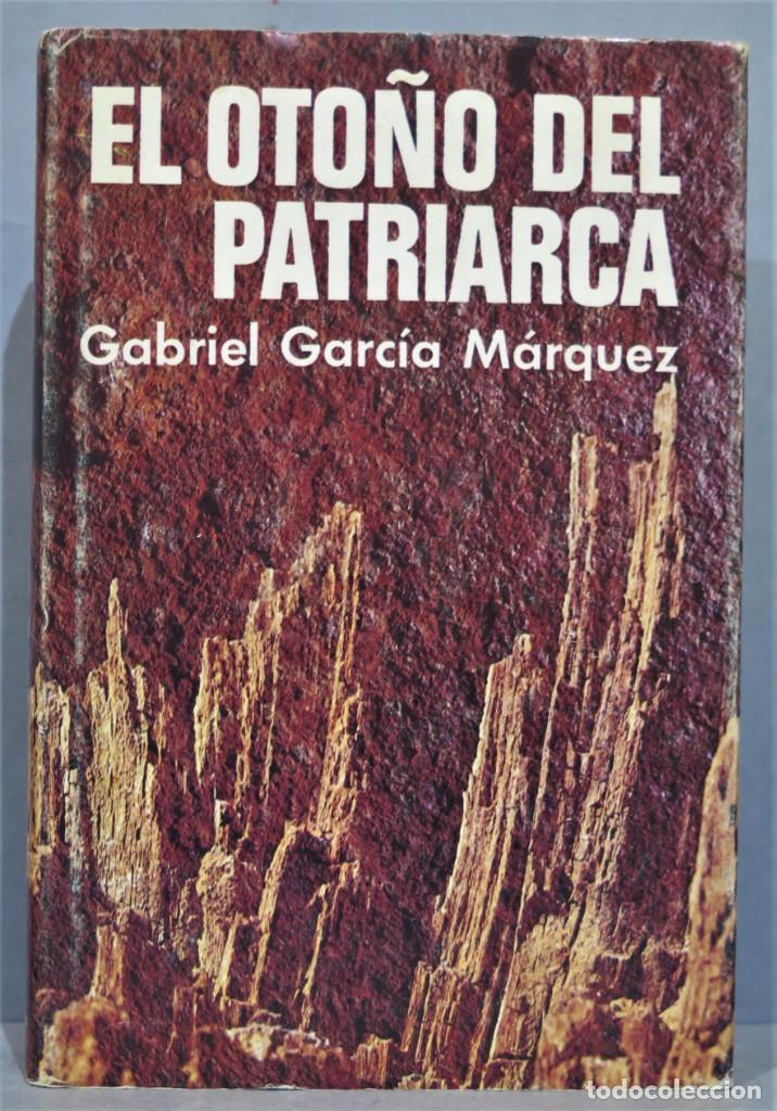 Libros de segunda mano: 1975.- EL OTO&Ntilde;O DEL PATRIARCA. G. GARC&Iacute;A M&Aacute;RQUEZ - Foto 1