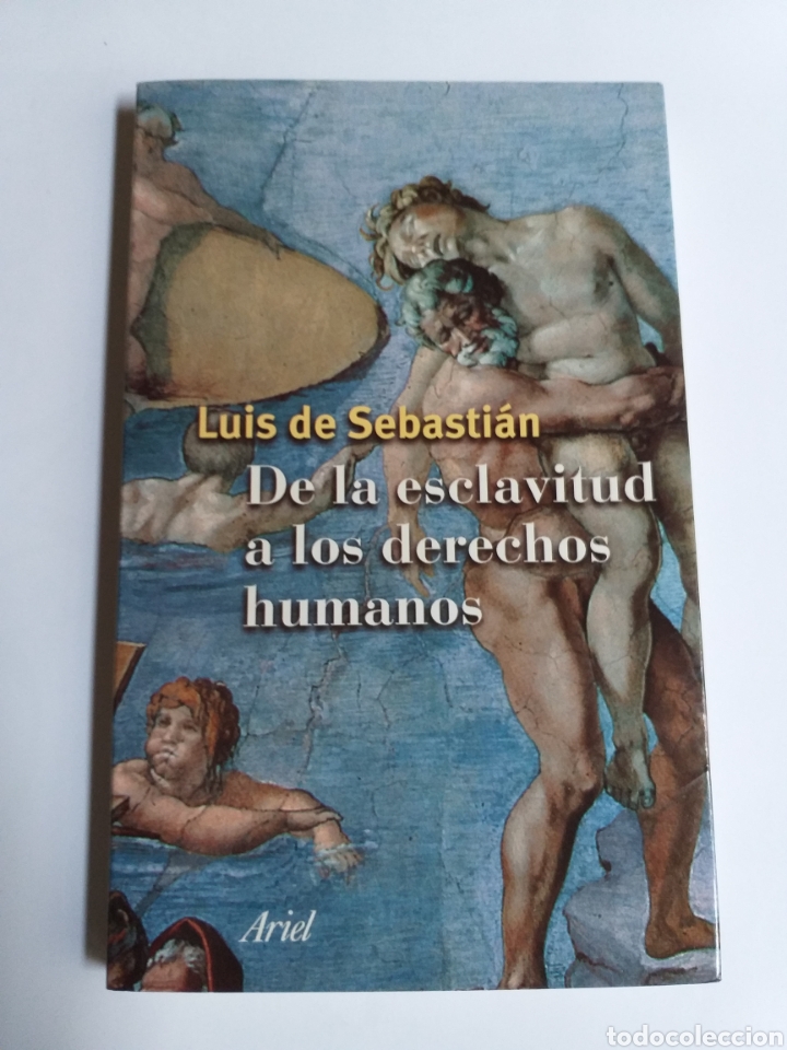 Libros de segunda mano: De la esclavitud a los derechos humanos Luis de Sebasti&aacute;n - Foto 1