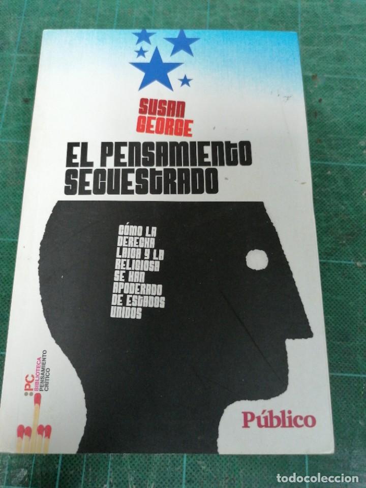 Libros de segunda mano: El pensamiento secuestrado. Susan George - Foto 1