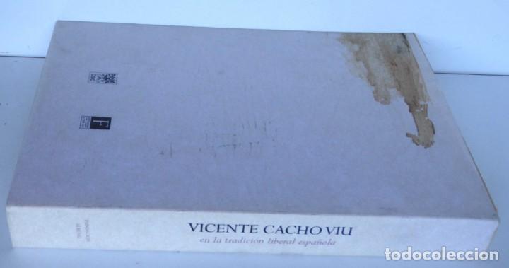 Libros de segunda mano: Vicente Cacho Viu en la tradici&oacute;n liberal espa&ntilde;ola - Foto 3
