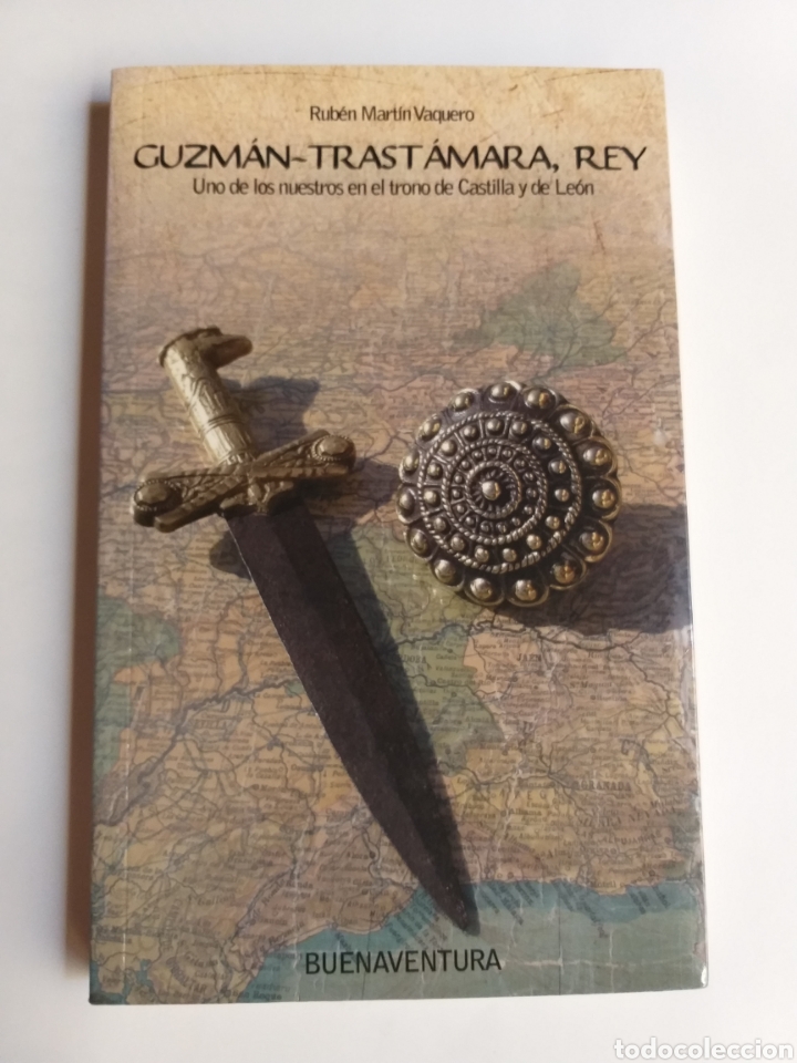 Libros de segunda mano: Guzm&aacute;n Trastamara, Rey . Uno de los nuestros en el trono de Castilla y Le&oacute;n - Foto 1