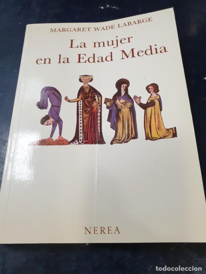 Libros de segunda mano: La mujer en la edad Media Margaret Wade Labarge - Foto 2